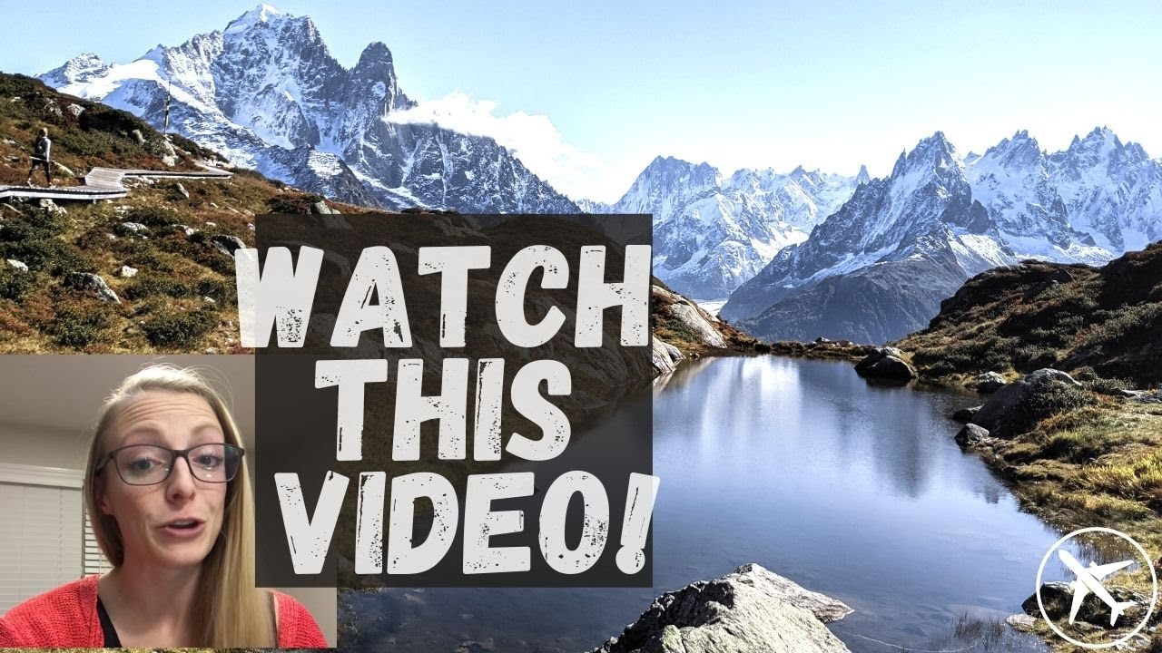 FIVE INCREDIBLE HIKES, CHAMONIX FRANCE |YOU SHOULD KNOW|