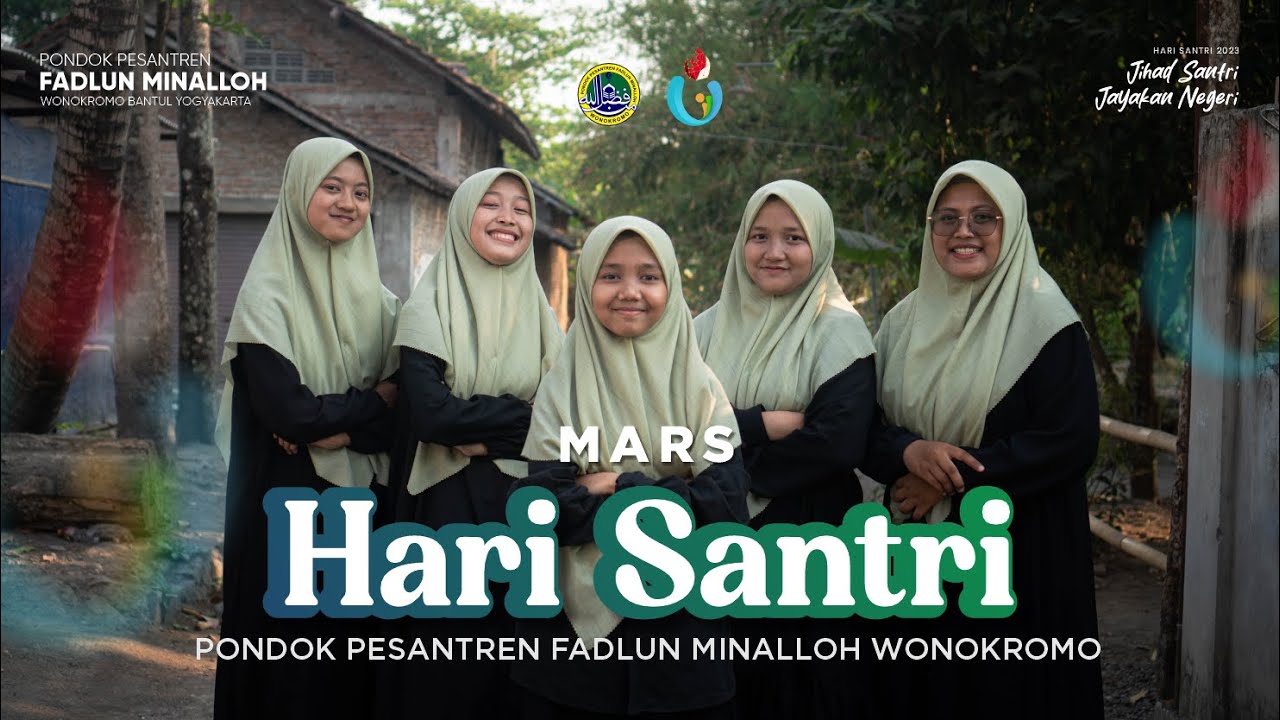 Mars Hari Santri - Cover Ning Adrina, Zahida, Alya, Maghfiroh, Nurul - PP. Fadlun Minalloh