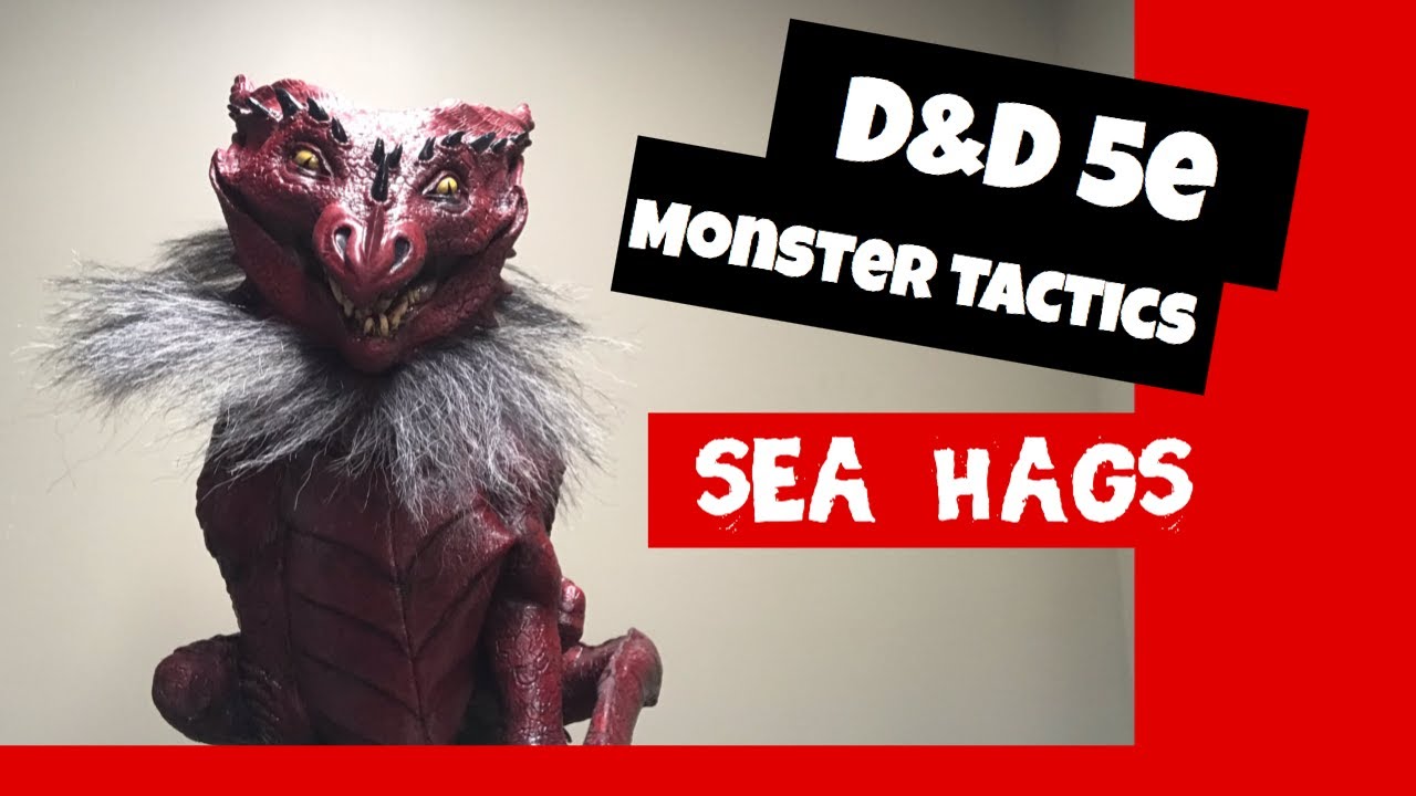 Sea Hags - 5e Monster Tactics