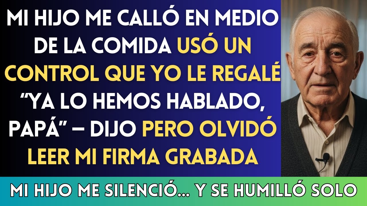 MI HIJO ME SILENCIÓ CON EL CONTROL… PERO OLVIDÓ QUE MI FIRMA ESTABA GRABADA EN ÉL