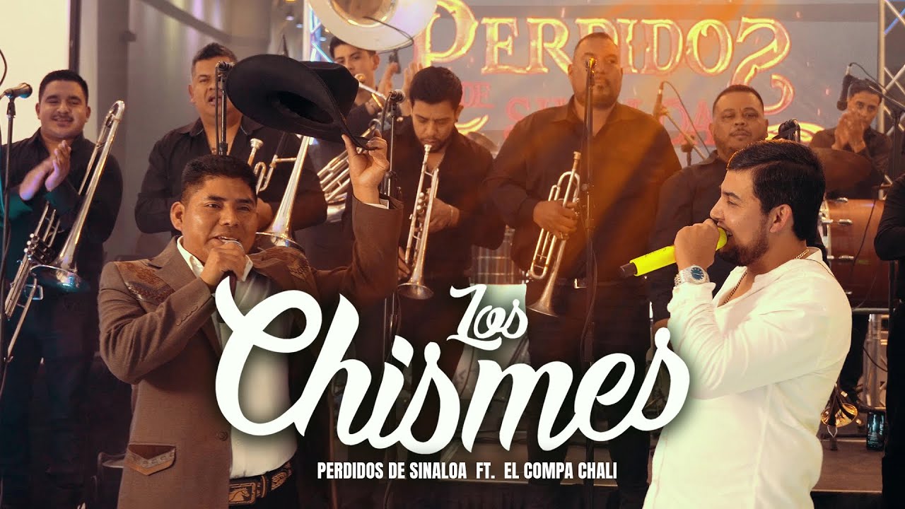 Perdidos de Sinaloa - Los Chismes ft. Compa Chali [En Vivo]