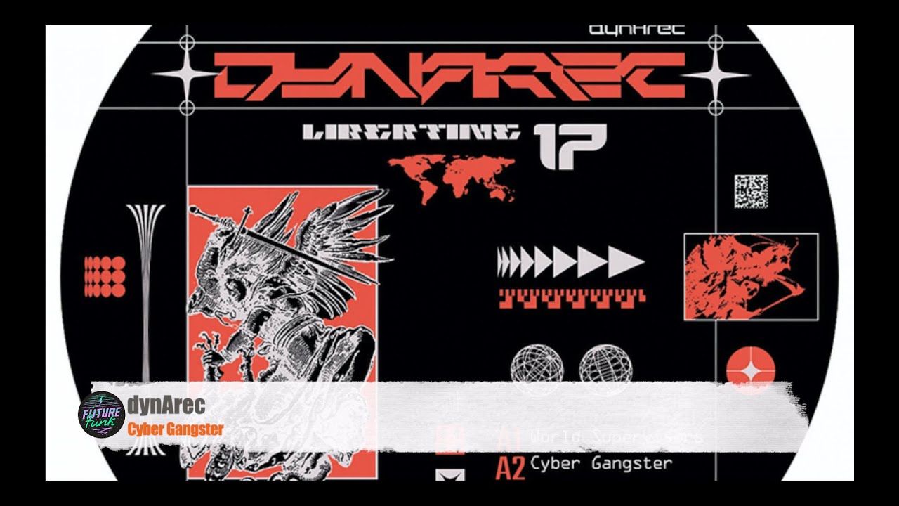 dynArec - Cyber Gangster [Libertine]