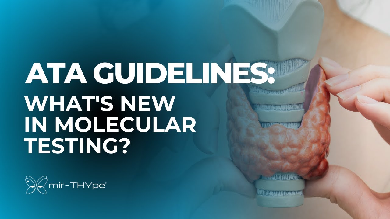 ATA Guidelines: What is new for molecular testing?