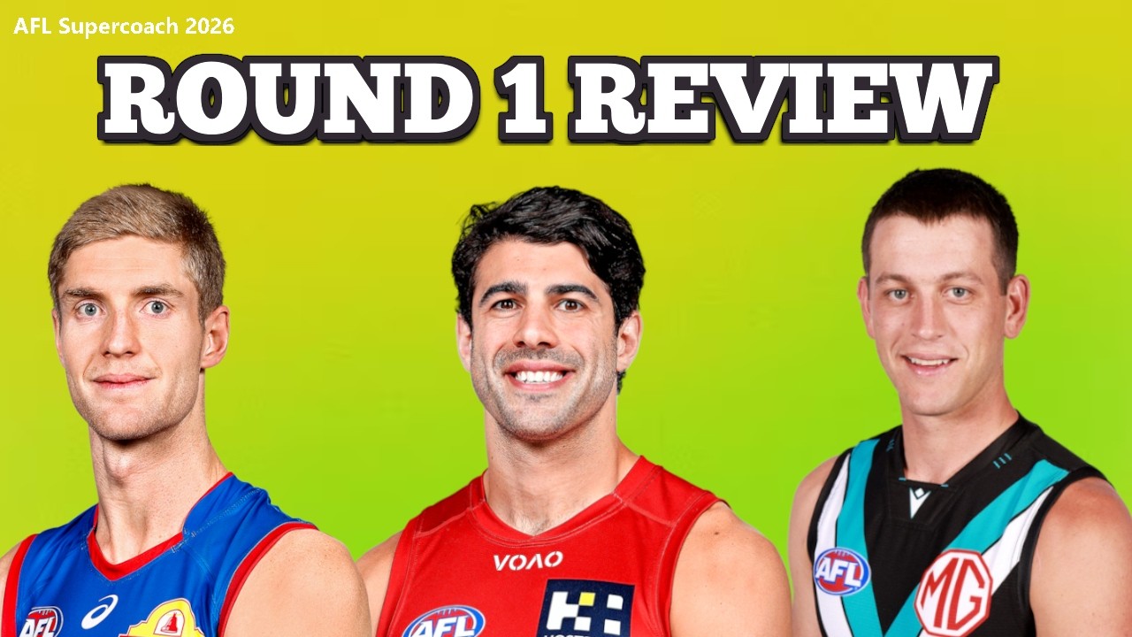 Rough Start! AFL Supercoach 2026 - Round 1 Review