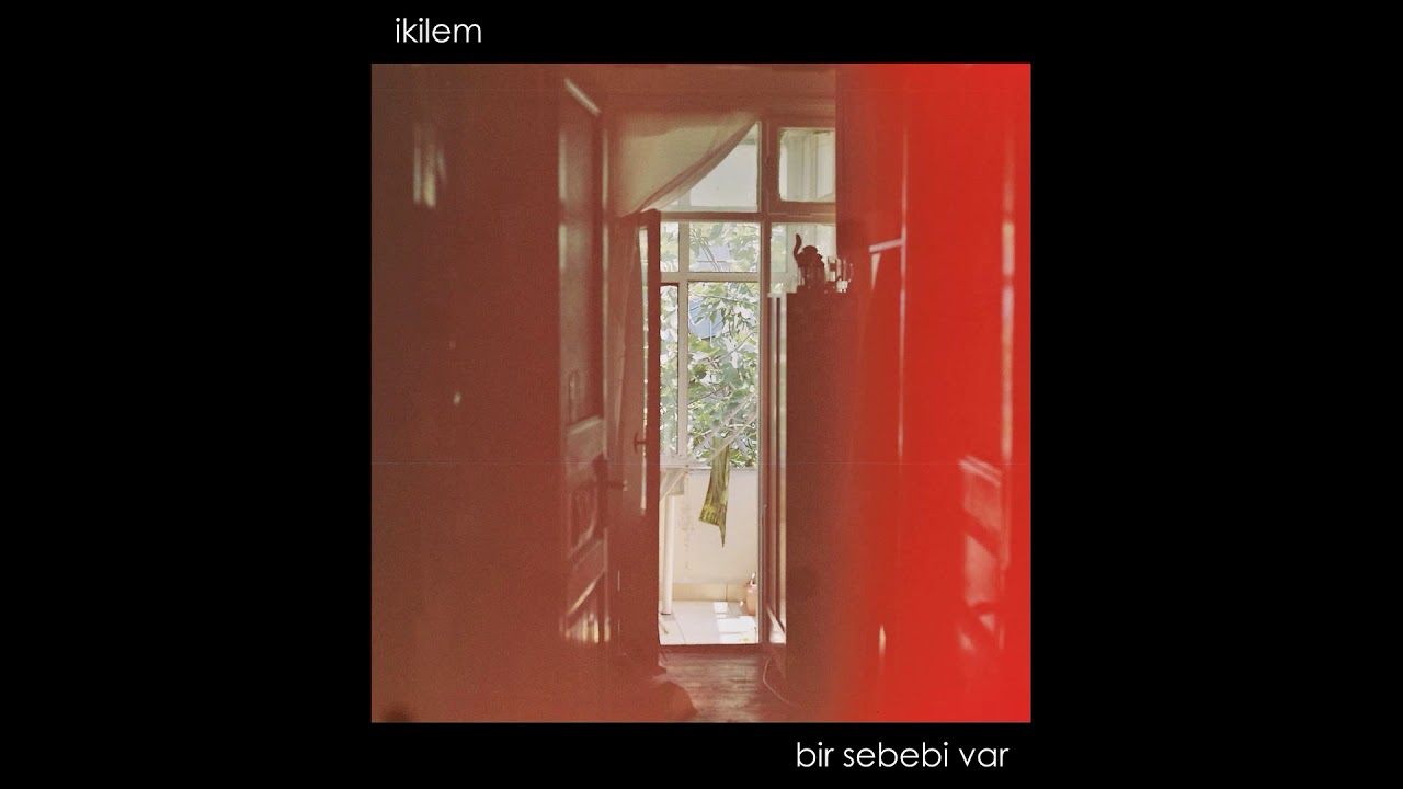 İkilem - Bir Sebebi Var (Official Audio)