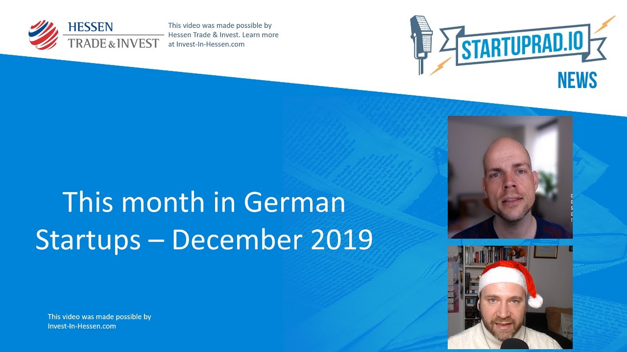 This Month in German Startups December 2019 by Startuprad io