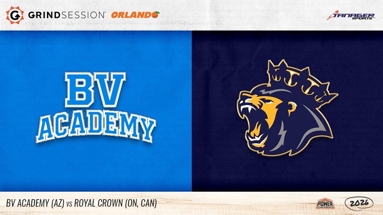 2026 Grind Session Orlando: BV Academy (AZ) vs Royal Crown (ON,CAN)