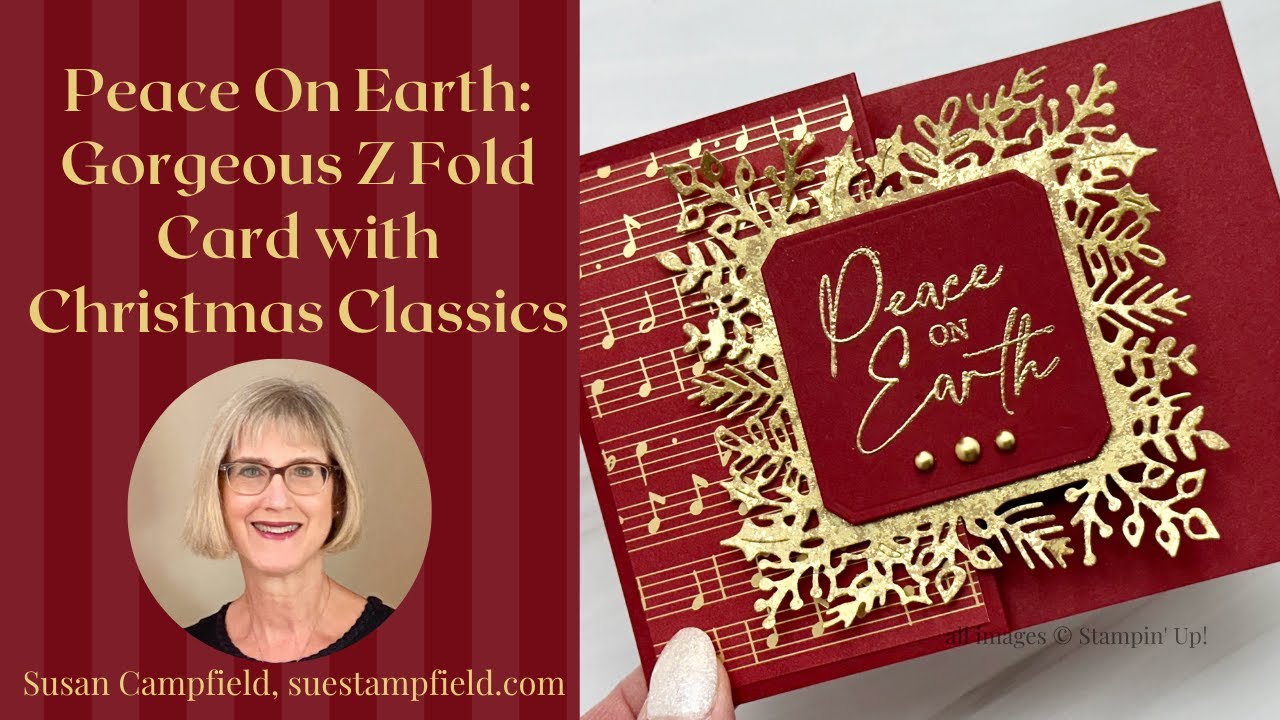 Peace On Earth: Gorgeous Z Fold Card with Christmas Classics