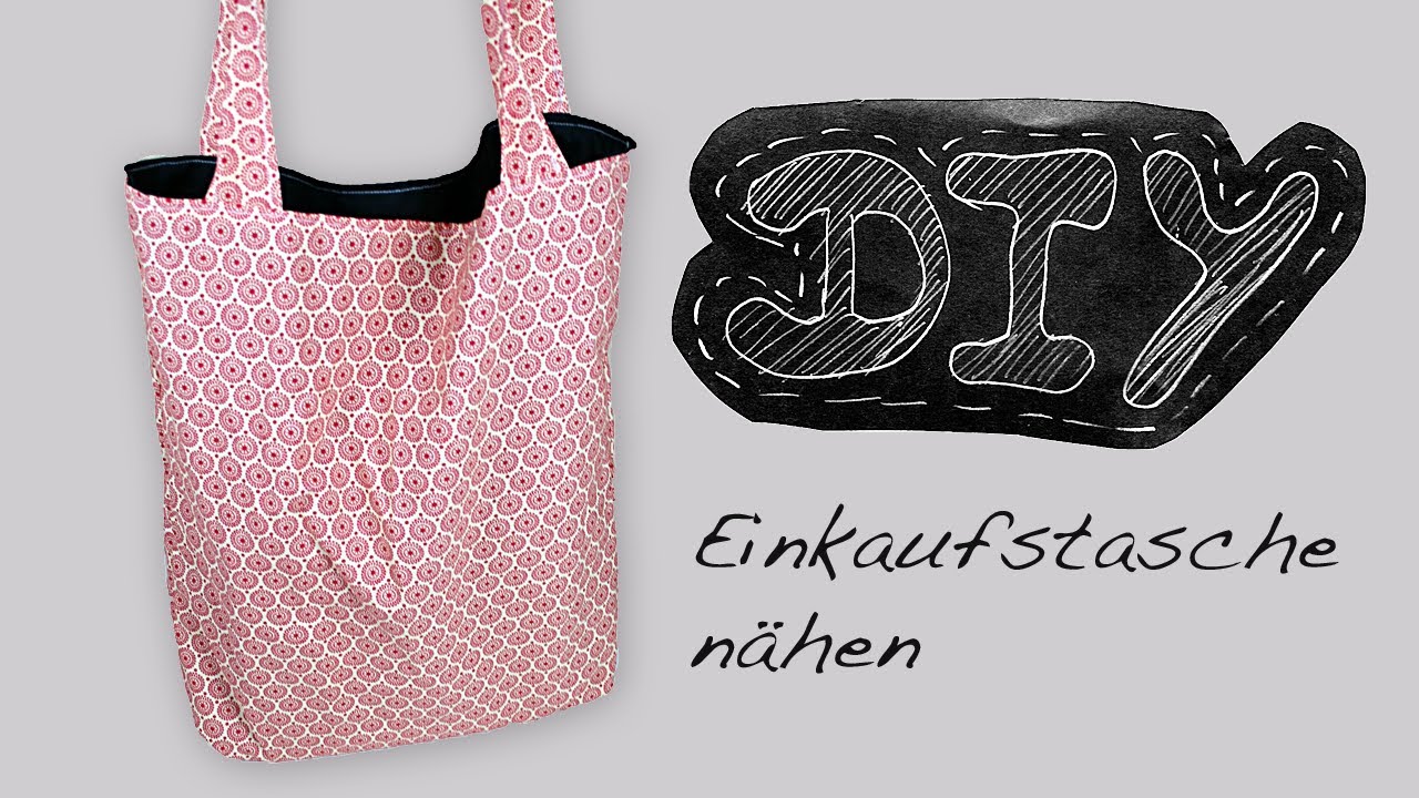 N&auml;hanleitung Einkaufstasche Beuteltasche Tasche Beutel selber n&auml;hen DIY Schnittmuster kostenlos