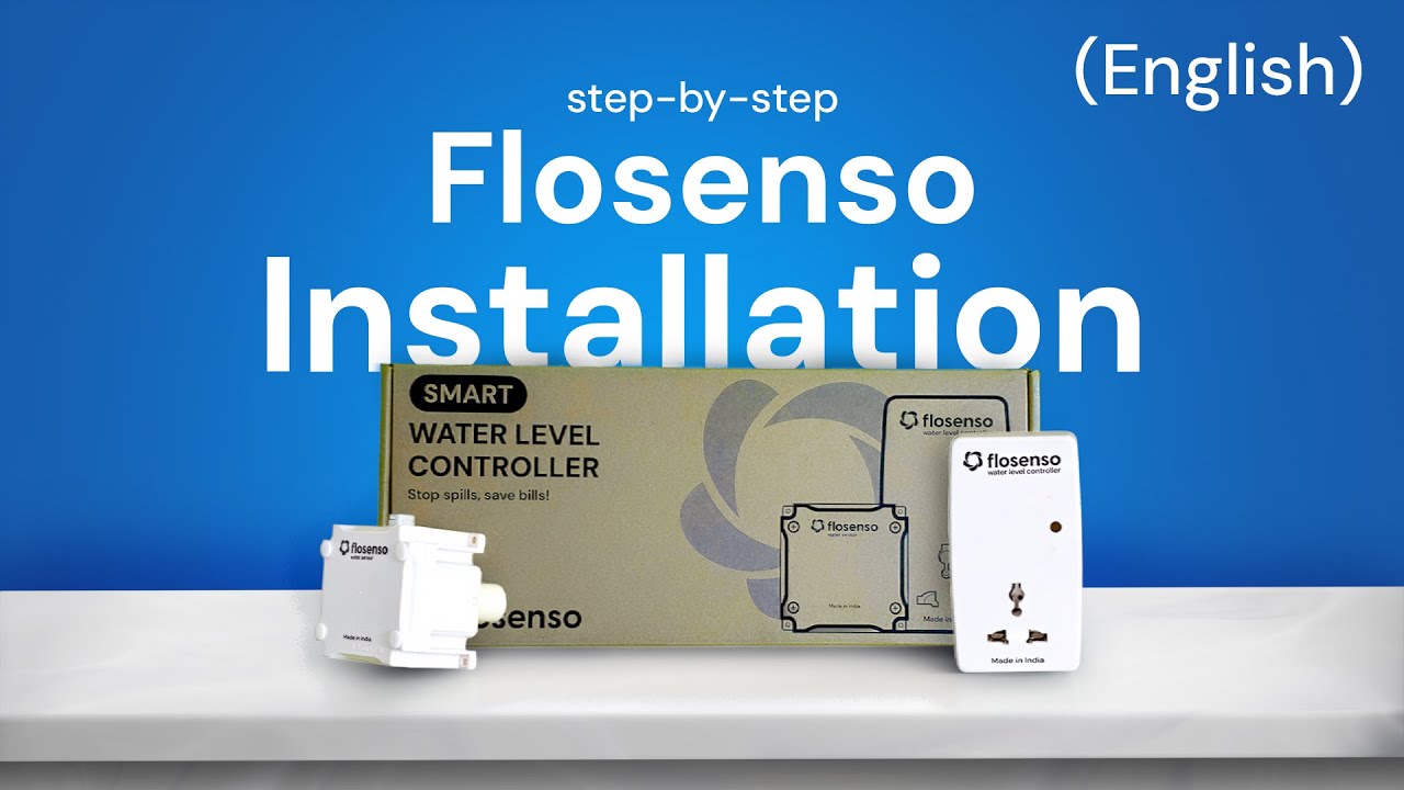 How to Install Flosenso Wired Water Level Controller | Step by Step Guide