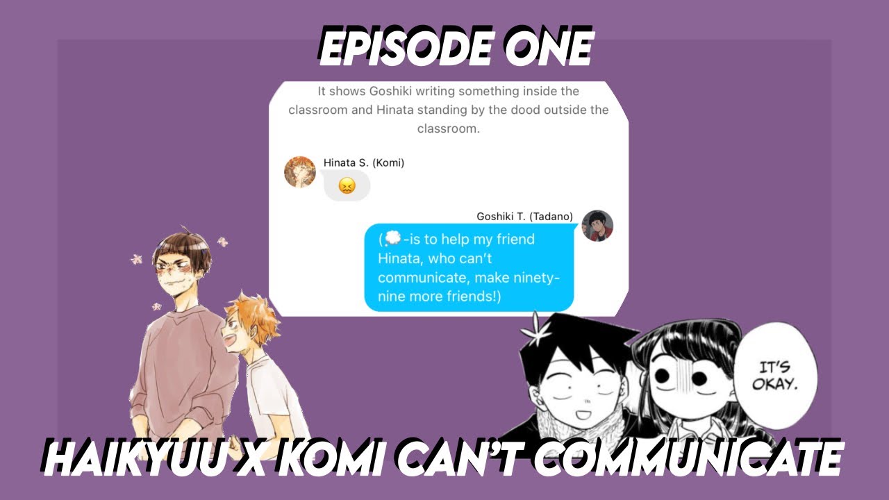 Haikyuu x Komi Can’t Communicate | Episode One | Ft: Hinata Harem | Haikyuu Text