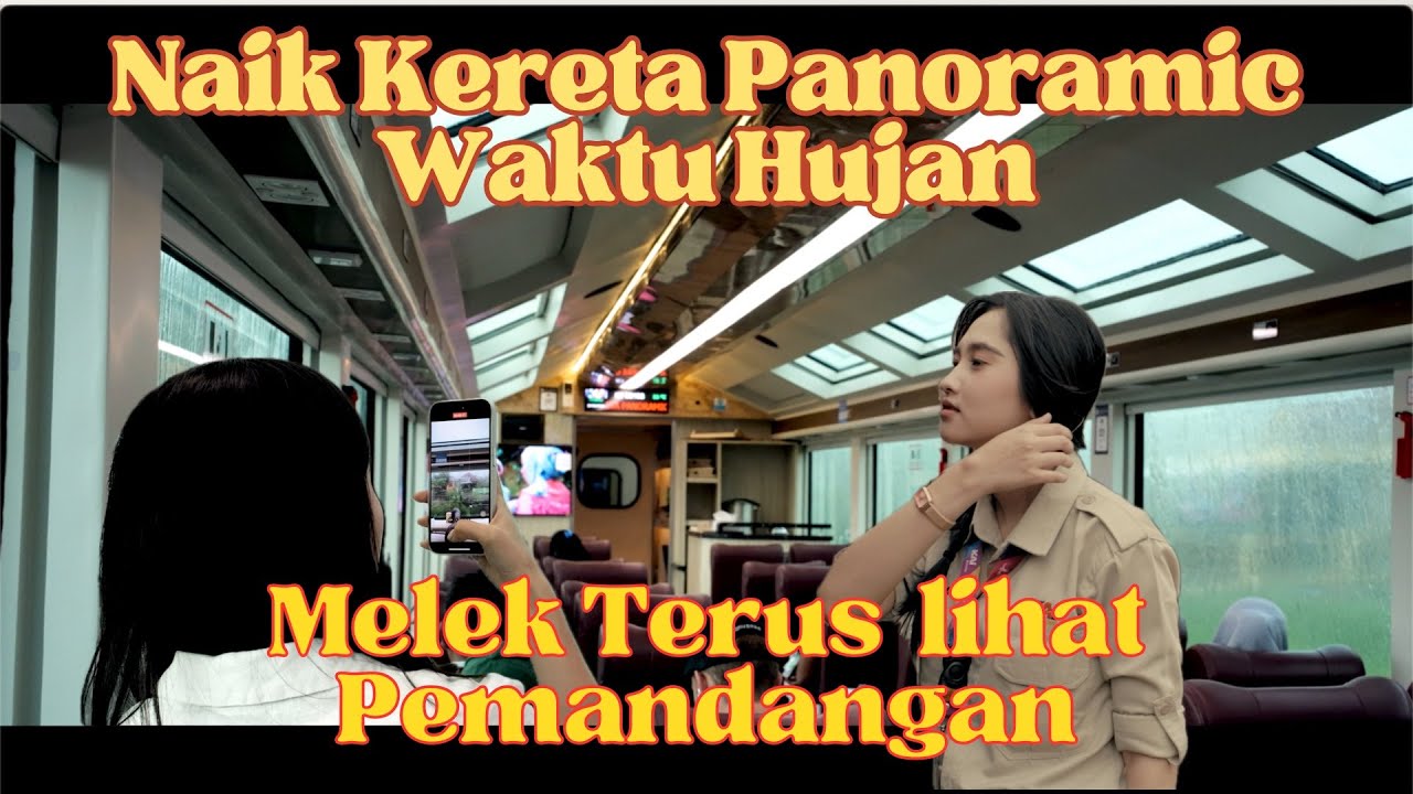 (4) NYOBAIN KERETA PANORAMIC JURUSAN SURABAYA-BANDUNG WAKTU HUJAN.. BEGINI NIH RASANYA  !!!!