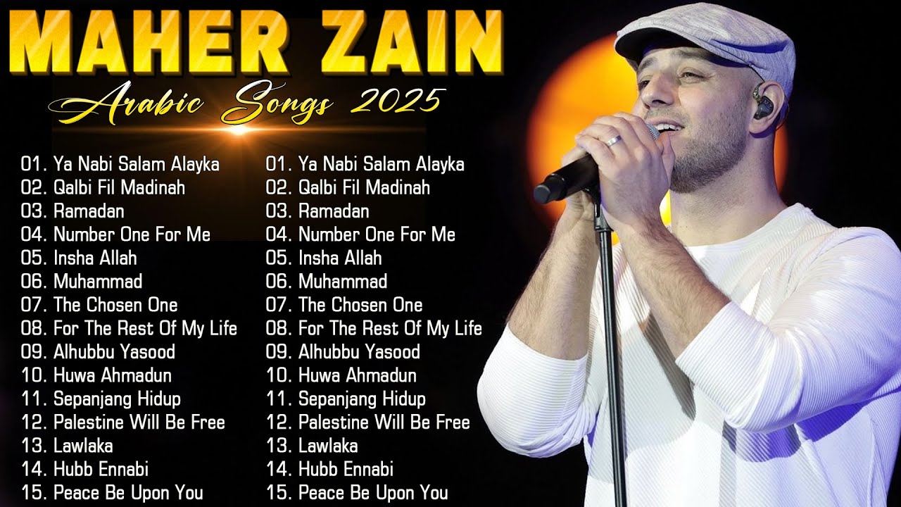 Maher Zain Complete Collection 2025 | Timeless Arabic Hits 🎶 جميع أغاني ماهر زين ٢٠٢٥