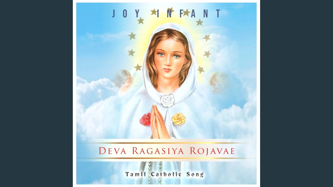 Deva Ragasiya Rojavae (Tamil Catholic Song)