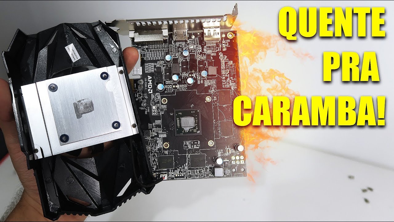 PLACA DE VÍDEO MUITO QUENTE, MANEIRAS DE RESOLVER!