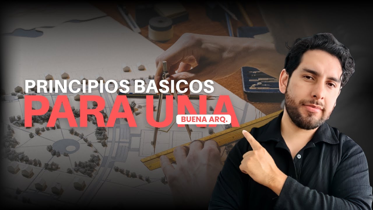 Principios para Diseñar la Casa Perfecta | Arquitectura sin complicaciones
