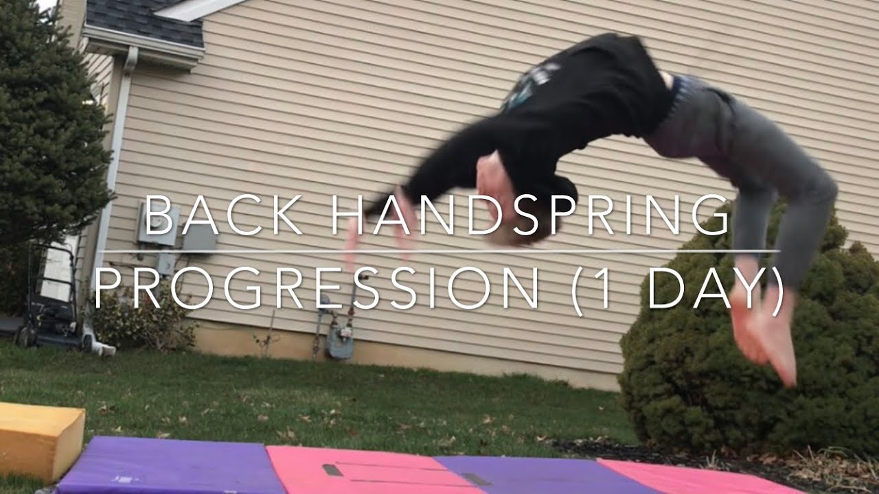 MY BACK HANDSPRING PROGRESSION (1 DAY)