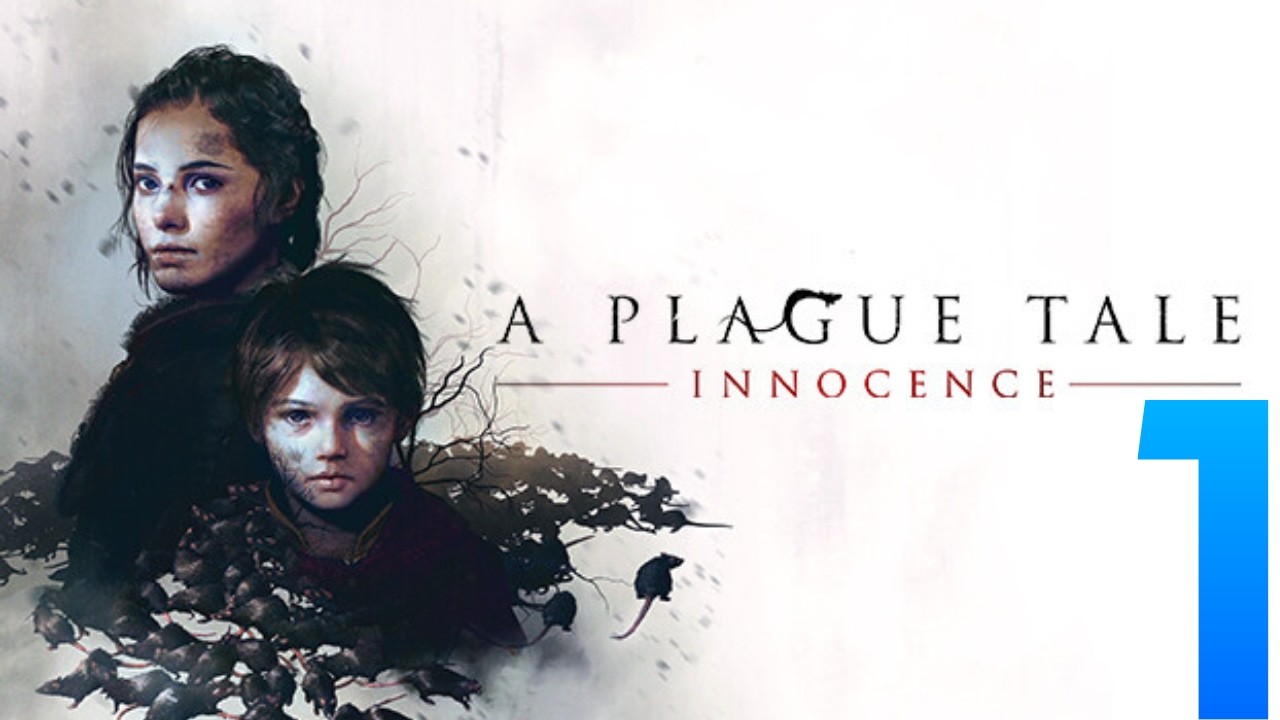 A Plague Tale | Innocence | 1