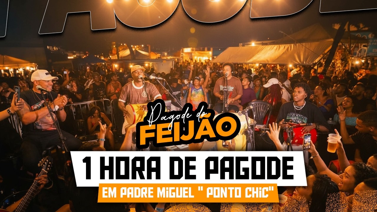 1 Hora de PAGODE DO FEIJ&Atilde;O ao vivo 🔥 Roda de Samba no Ponto Chic
