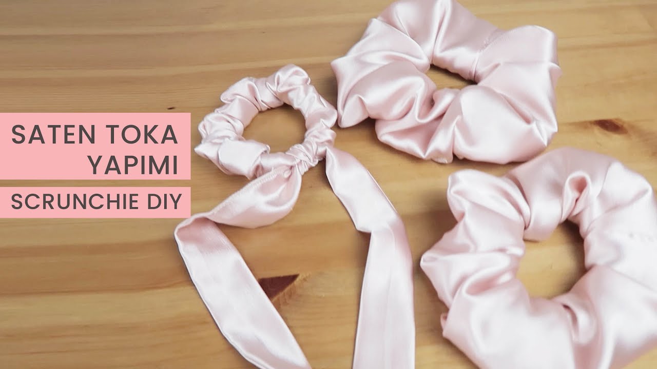 Saten Lastik Toka Yapımı | Satin Scrunchie DIY