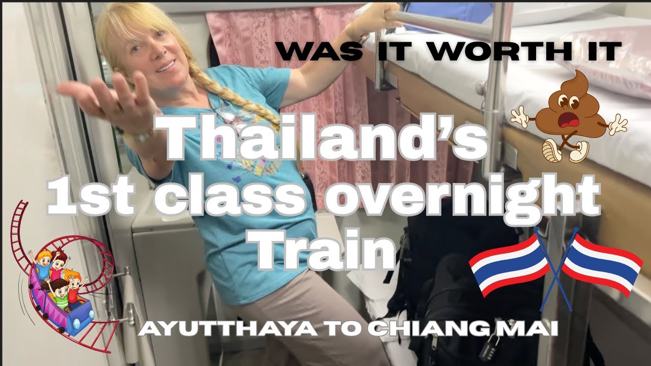 OVERNIGHT SLEEPER TRAIN  to Chiang Mai! Is the FIRST CLASS cabin REALLY worth it? #thailand #travel