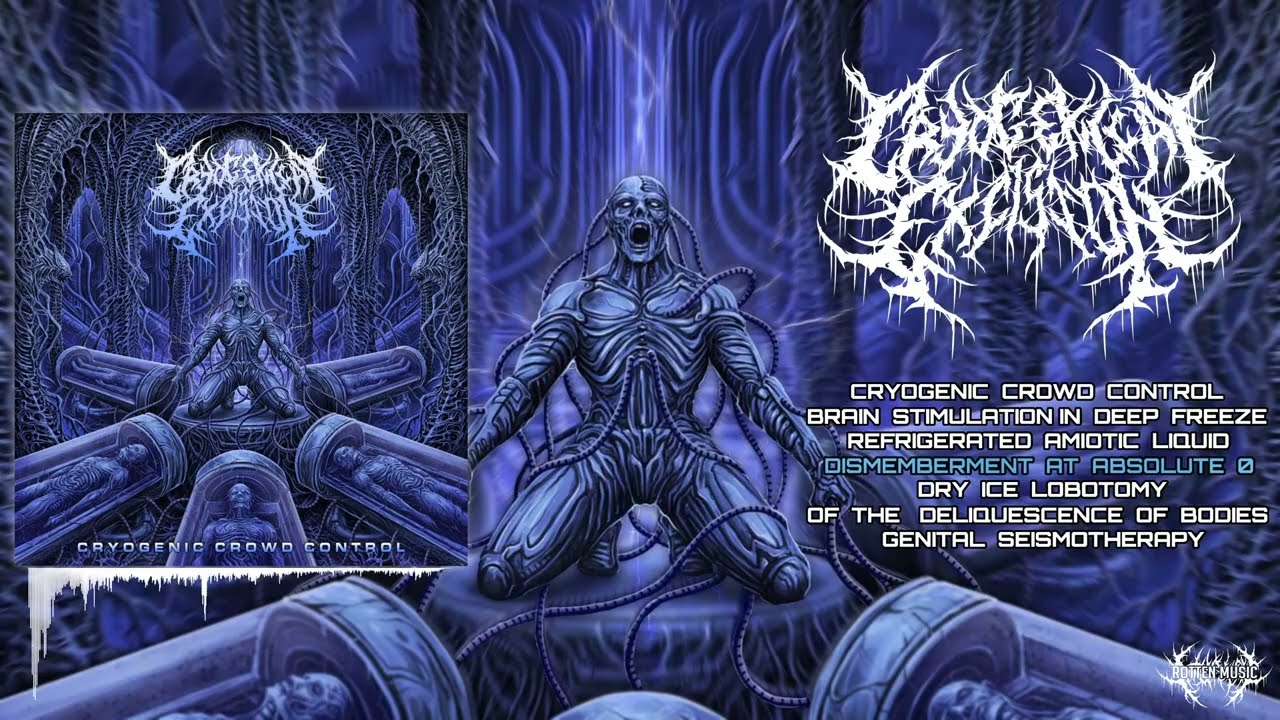 CRYOGENICAL EXCISION - Cryogenic Crowd Control [Full Album]
