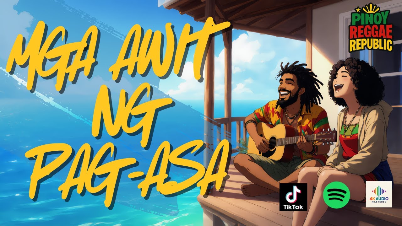 [SARAP PAKINGGAN] AWIT NG PAG-ASA -  Isang Oras Ng Swabeng Pinoy Reggae