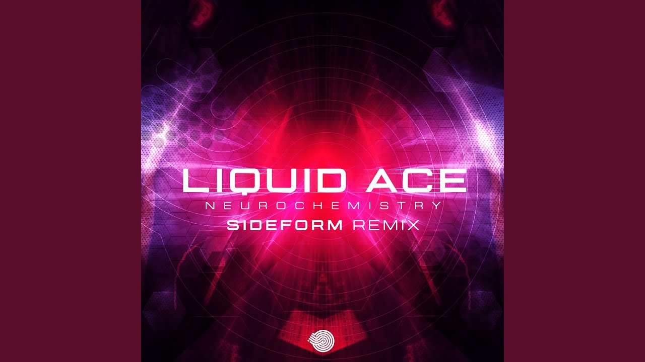 Neurochemistry (Sideform Remix)