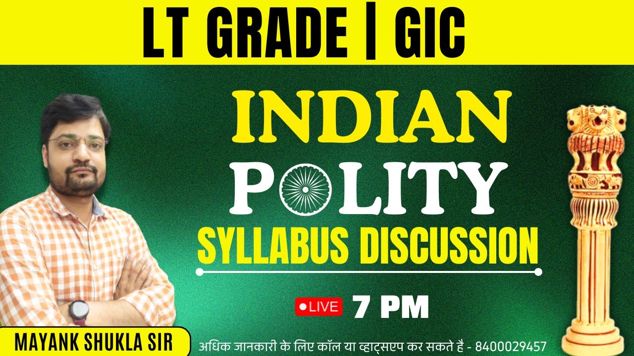 UPPSC Lt Grade & GIC Syllabus Discussion Intro Class Indian Polity | Mayank Shukla Sir #indianpolity