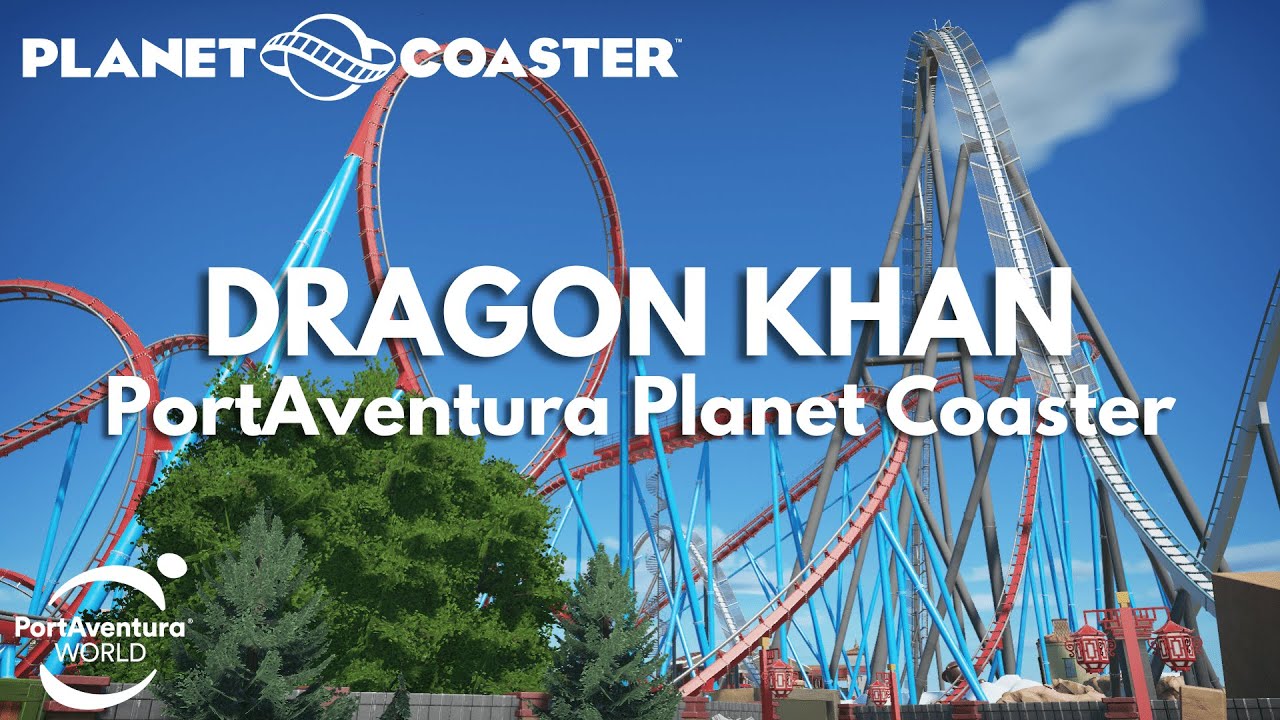Dragon Khan | PortAventura Planet Coaster | Recreation