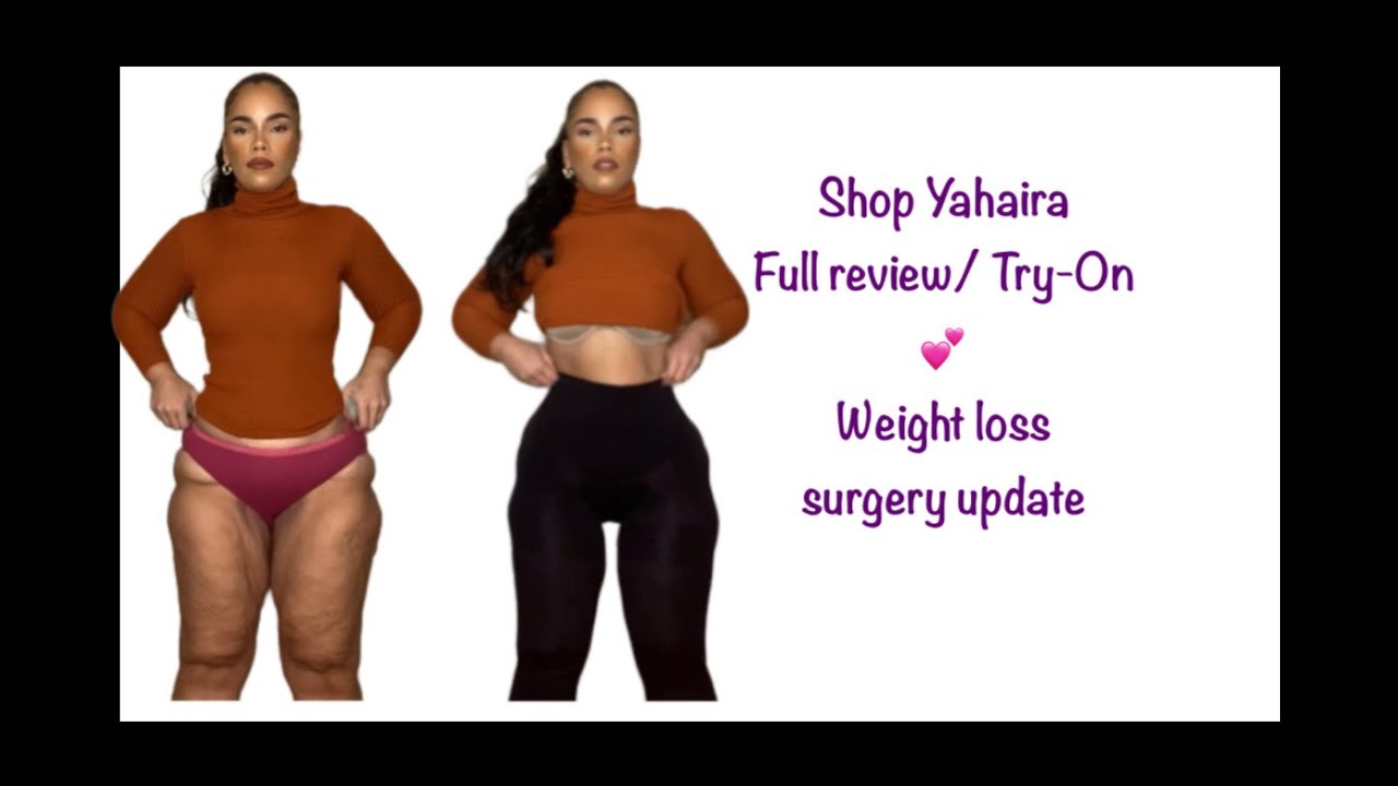Shop Yahaira Review | Weight Loss Surgery Update