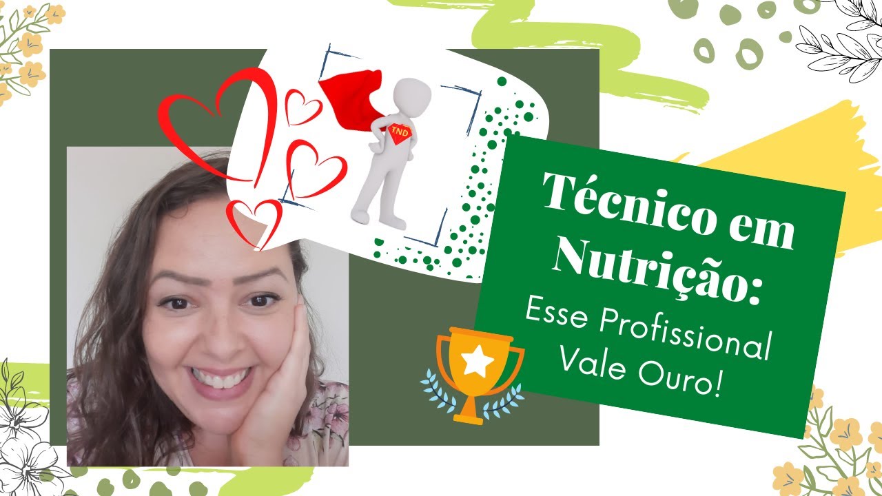Técnico em Nutrição: Profissional que Vale Ouro! 🥇