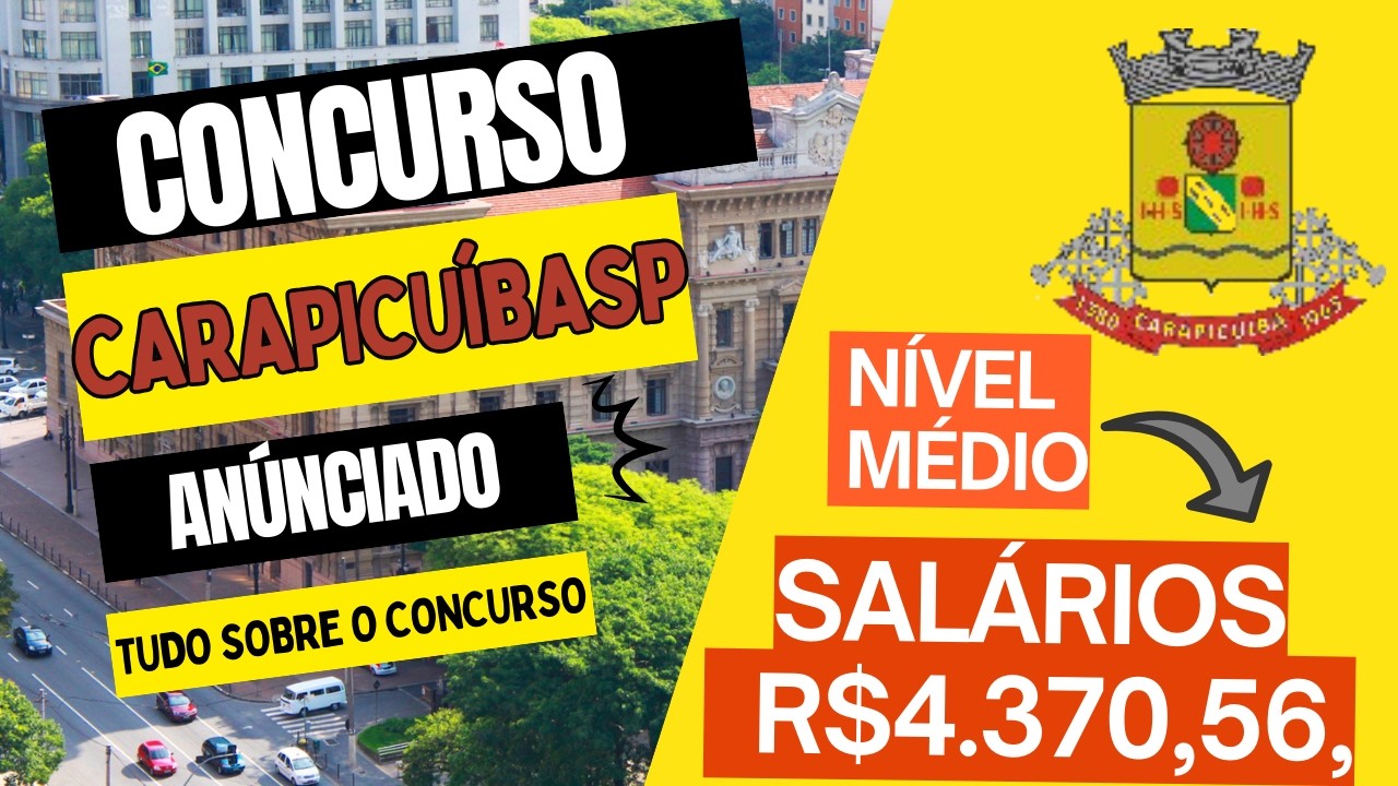 Concurso Carapicuíba SP 2026: Edital Publicado | Vagas do Alfabetizado ao Superior