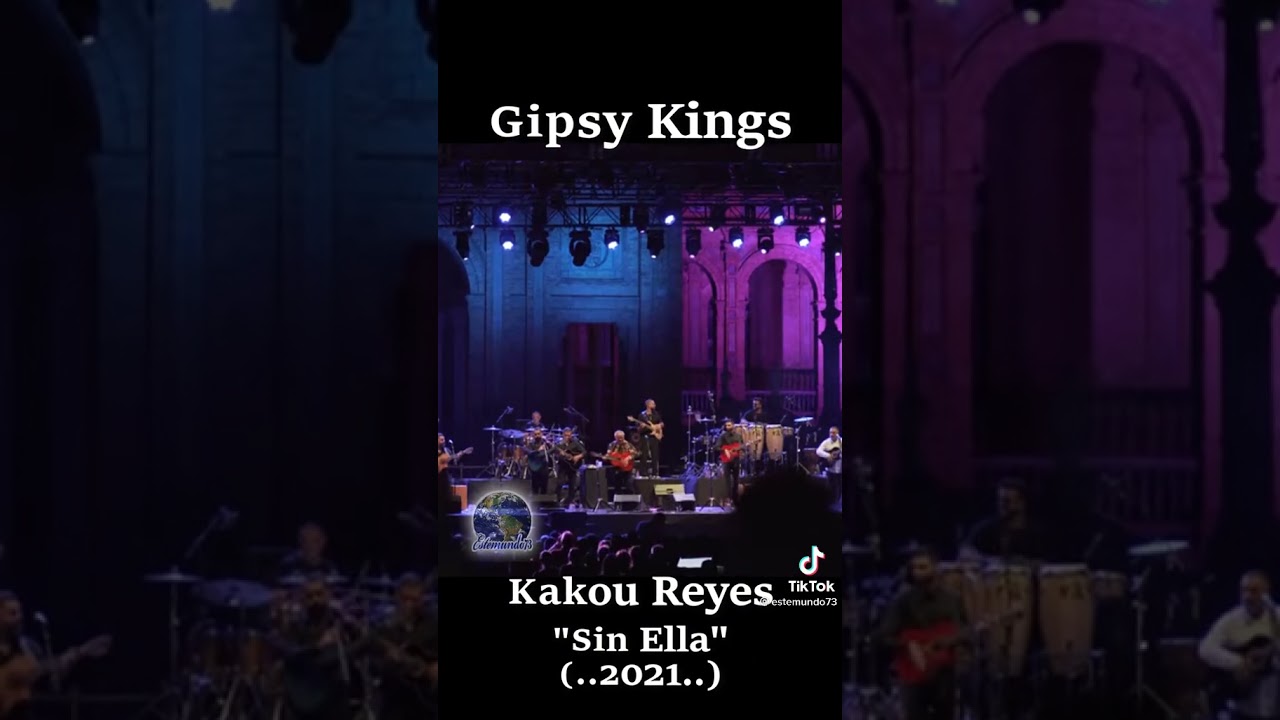 gipsy kings by andre reyes sin ella 2021