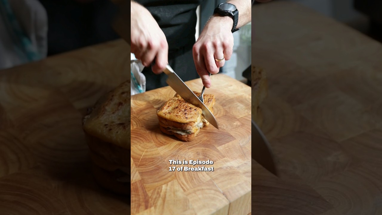 Rarebit Croque Monsieur BREAKFAST LIKE A CHEF