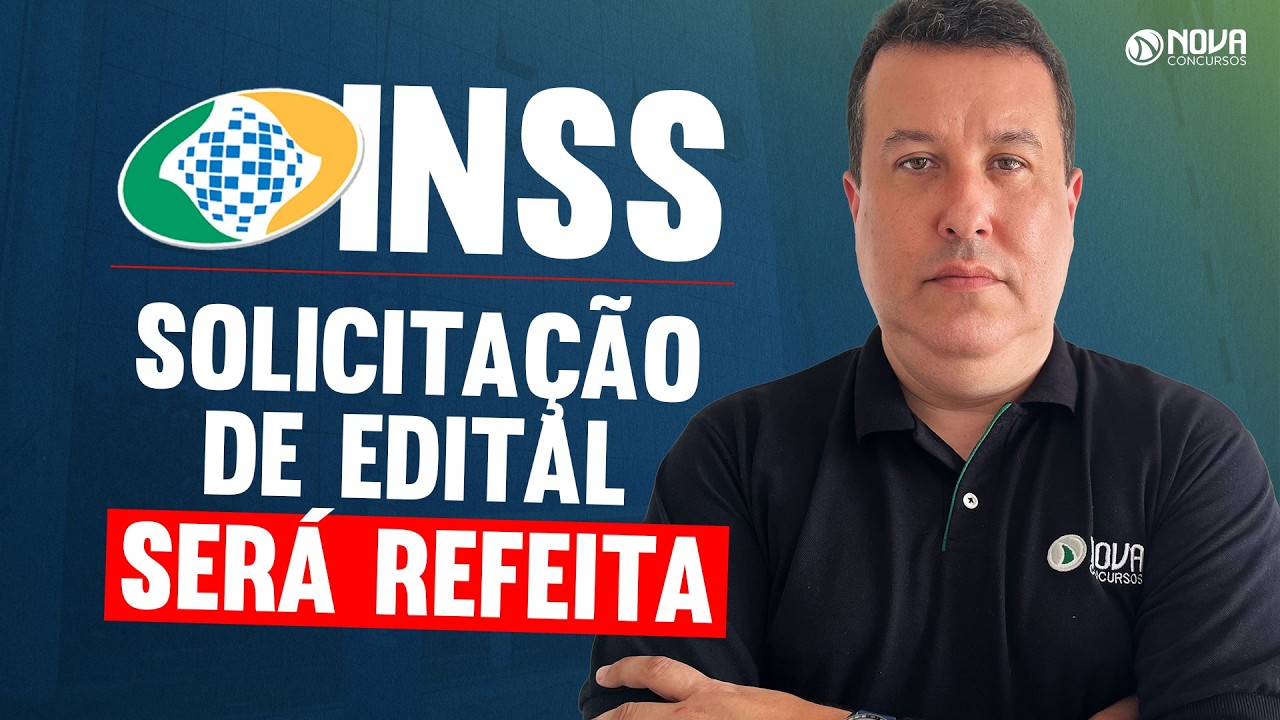🚨CONCURSO INSS 2026 | Pedido de Concurso Será Refeito!!