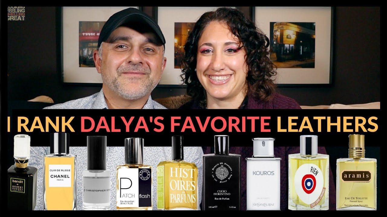 Dalya's 10 Favorite Leather Fragrances Ranked By Me | Classics, Vintage + Surprises