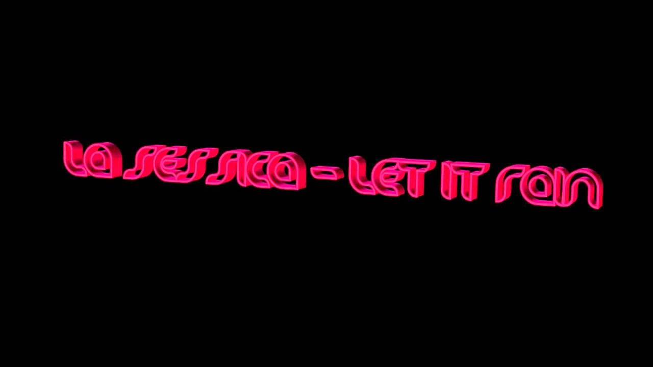 La Sessica - Let It Rain Over Me (Club Mix) HIT FROM 