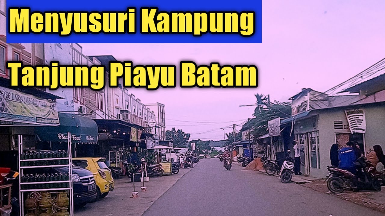 Menyusuri Perkampungan Tanjung Piayu Batam @RENNOV CHANEL
