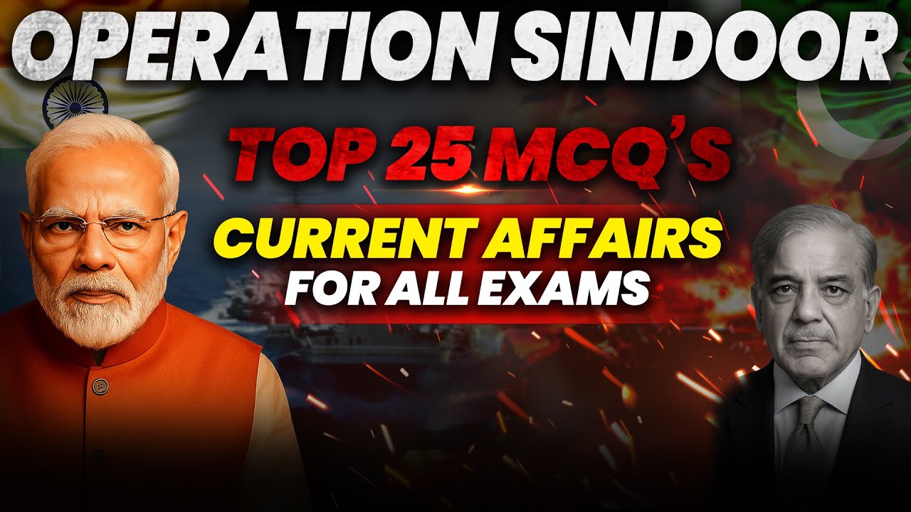 🚨 Operation Sindoor Top 25 MCQ's | Operation Sindoor Explained✈️ | Current Affairs By USG Sir
