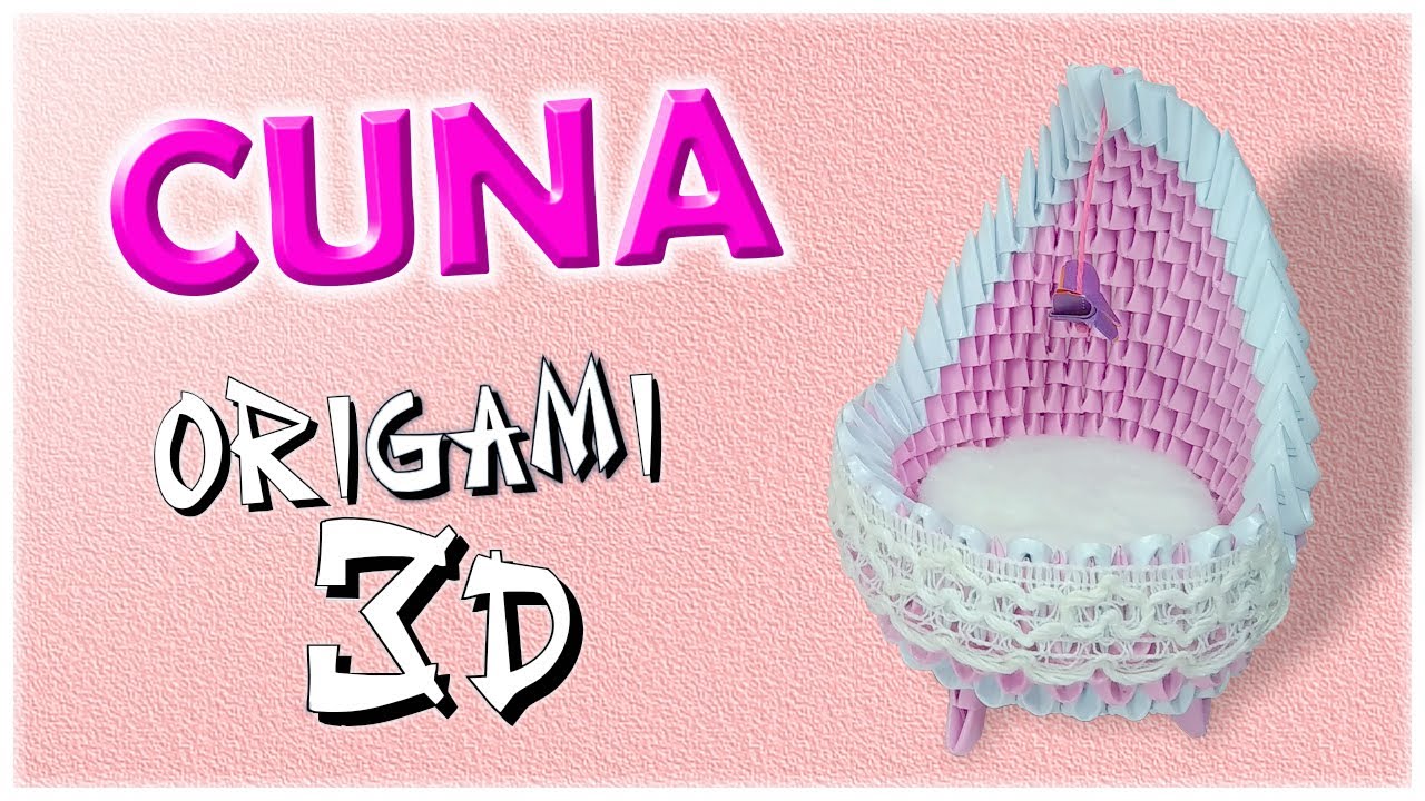 Cuna En Origami 3D 👶🏽 Souvenir Para BABY SHOWER 🎀