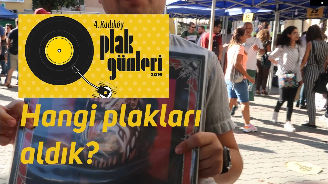 4. Kadıköy Plak Günlerinden hangi plakları aldık?