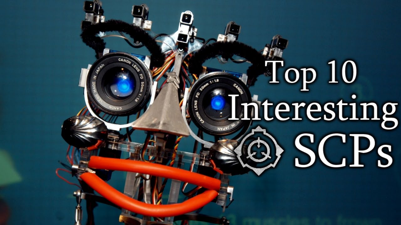 Top 10 Interesting SCPs