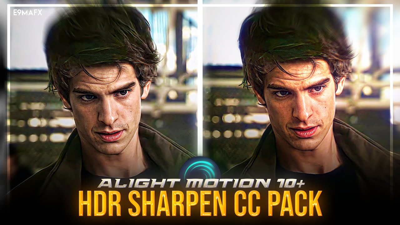 Top 10 4k Ultra Hdr Sharpen CC Pack | Alight Motion CC Preset | E9ma Editz ✅
