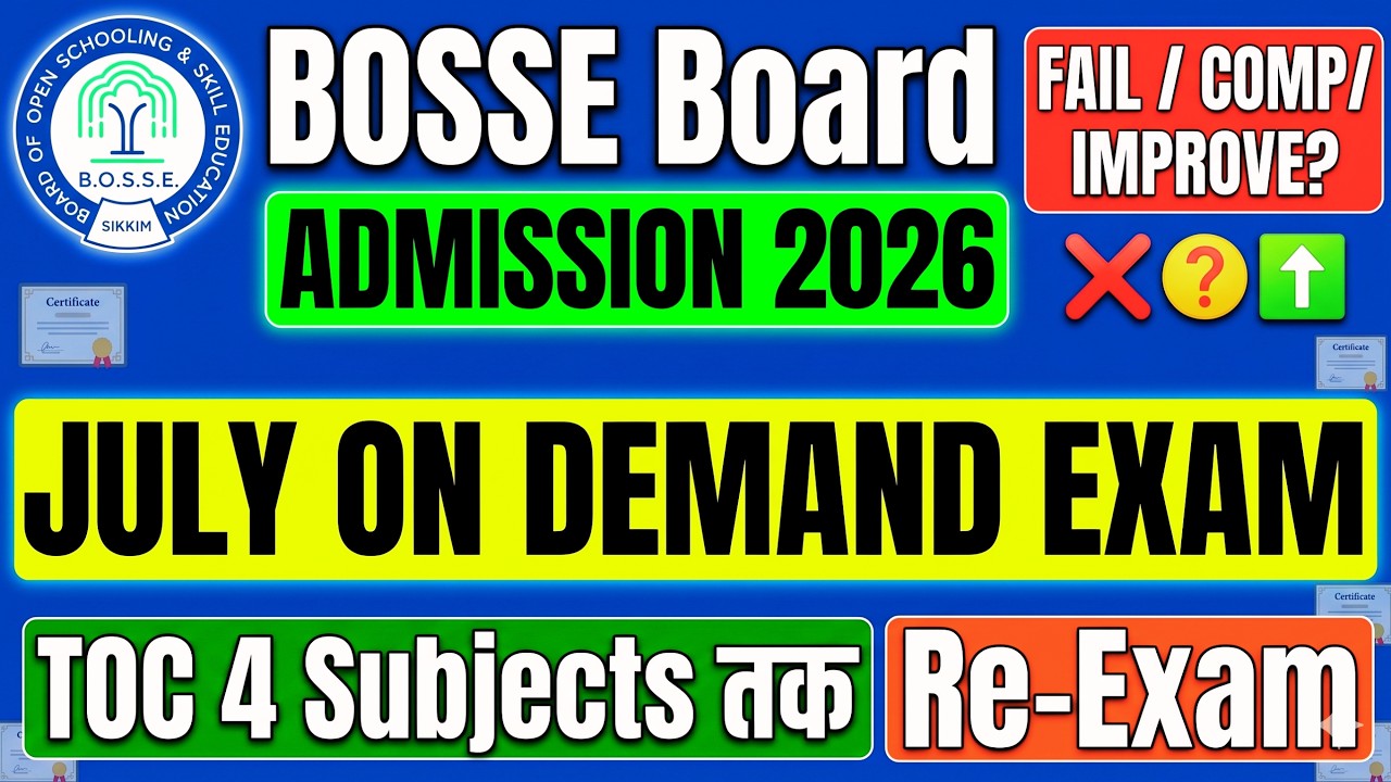 BOSSE Re-Exam 2026 😱 | 10th/12th Fail? July On-Demand Exam | TOC, Improvement, Repeat #ondemand#exam