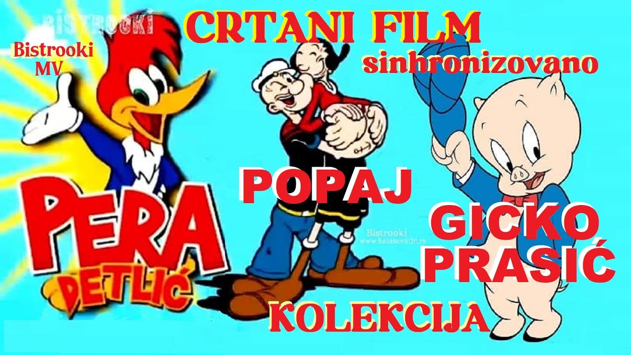 Crtani film – PERA DETLIĆ, MORNAR POPAJ, GICKO PRASIĆ. . . (Sinhronizovano)