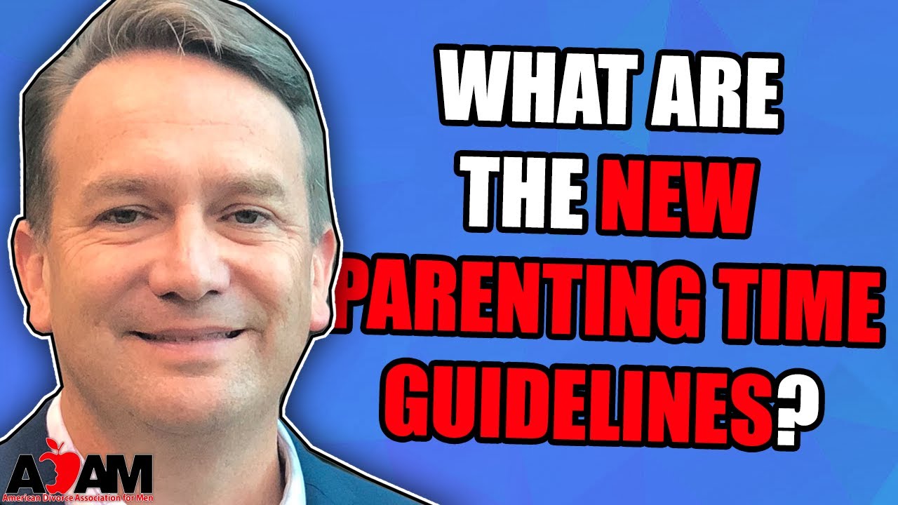 What Are the New Parenting Time Guidelines?