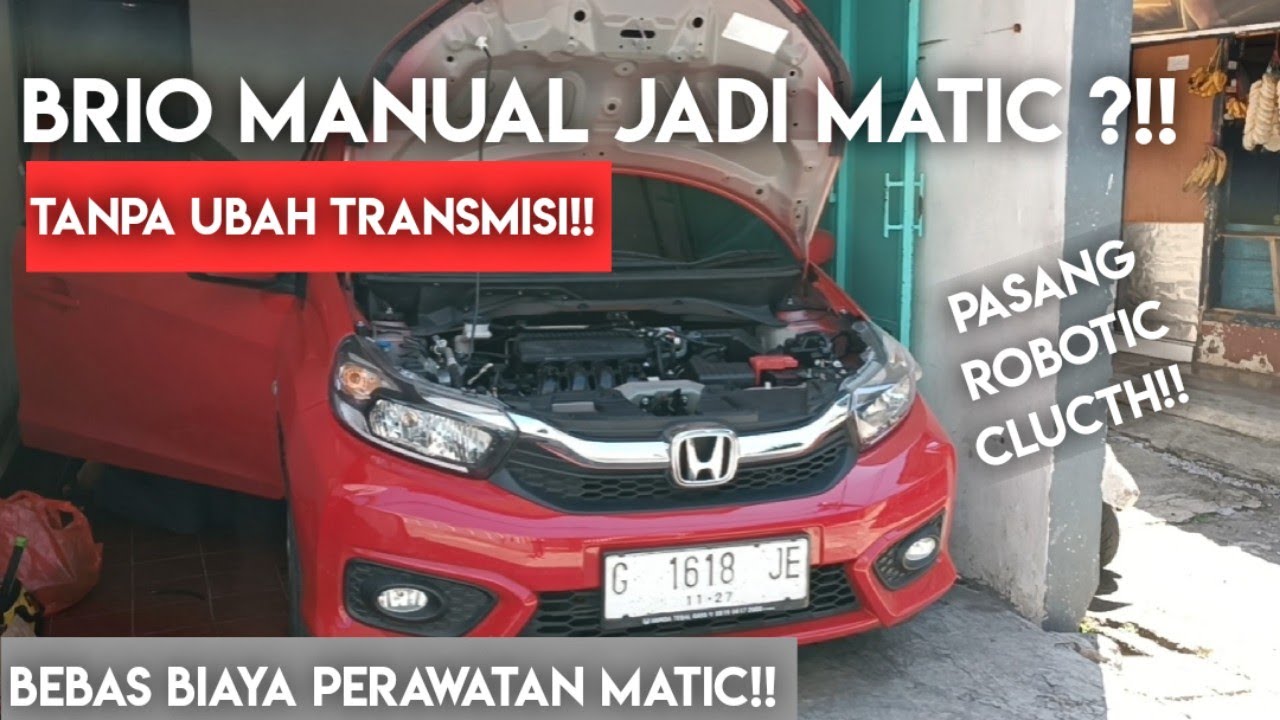 Honda Brio Manual Jadi Matic Tanpa Ubah Transmisi, Bebas Perawatan Matic ( Semua Mobil Bisa )