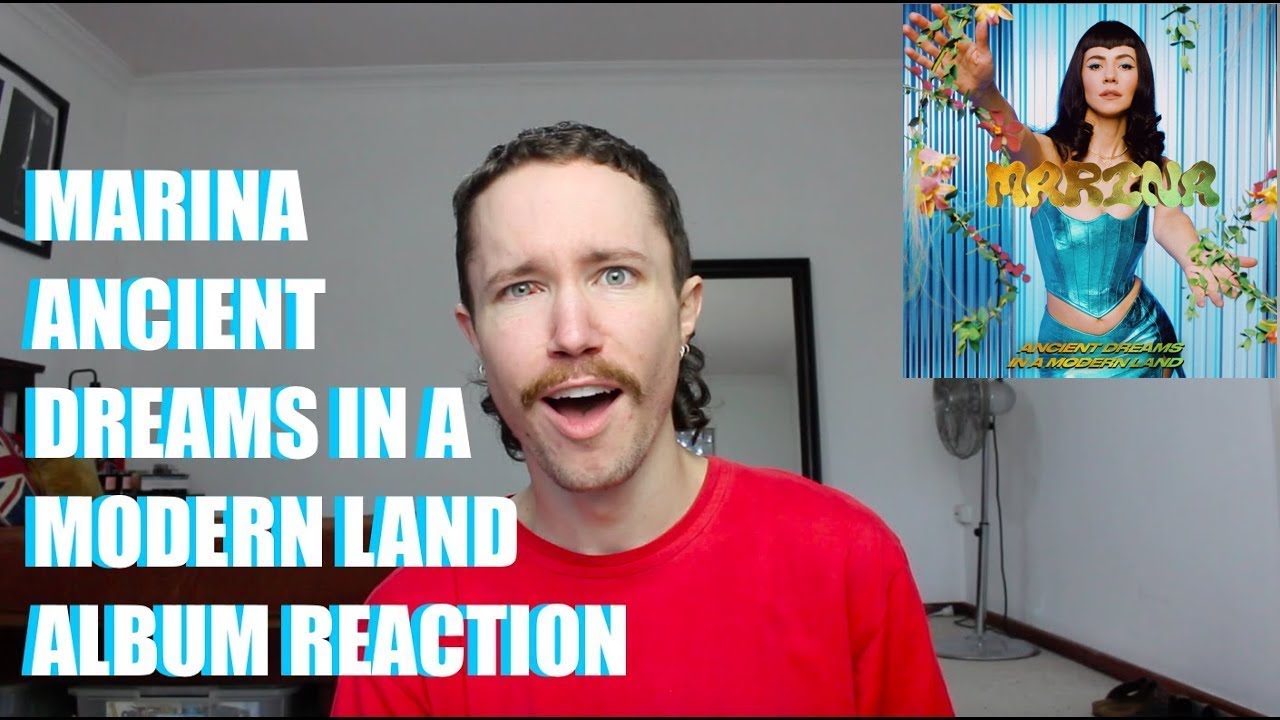 MARINA - ANCIENT DREAMS IN A MODERN LAND ALBUM REACTION