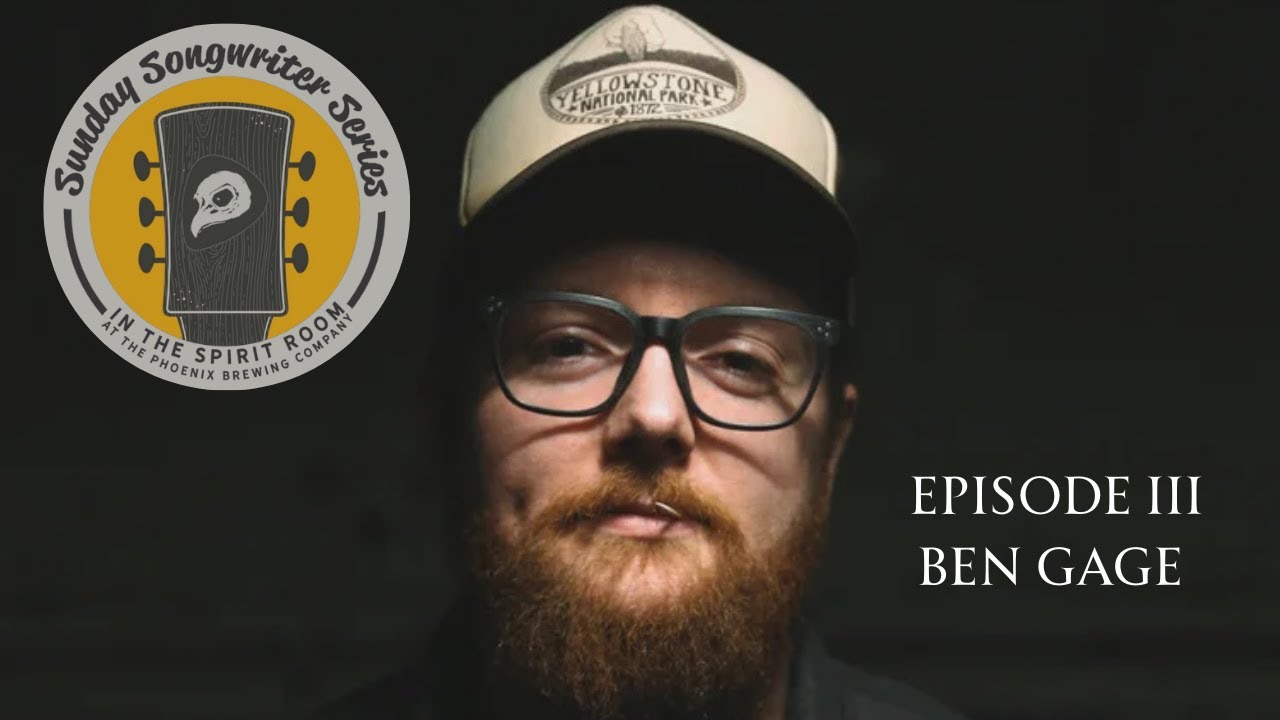 The Sunday Songwriters Episode 3: Ben Gage